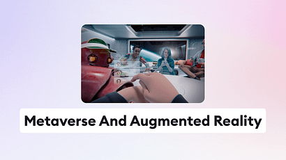 Metaverse and Augmented Reality – how brands can benefit with it?