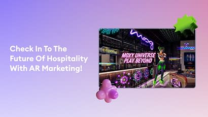 AR: The Ultimate Guest Experience Game Changer in Hospitality